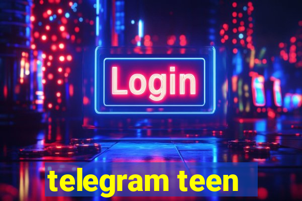 telegram teen -18